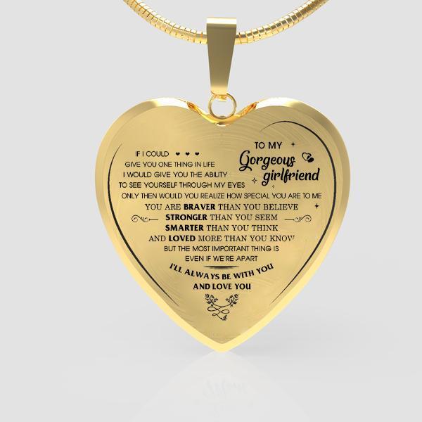 To My Gorgeous Girlfriend Heart Necklace