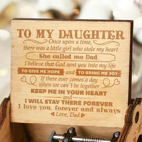 Dad To Daughter ( Keep Me In Your Heart ) Engraved Music Box