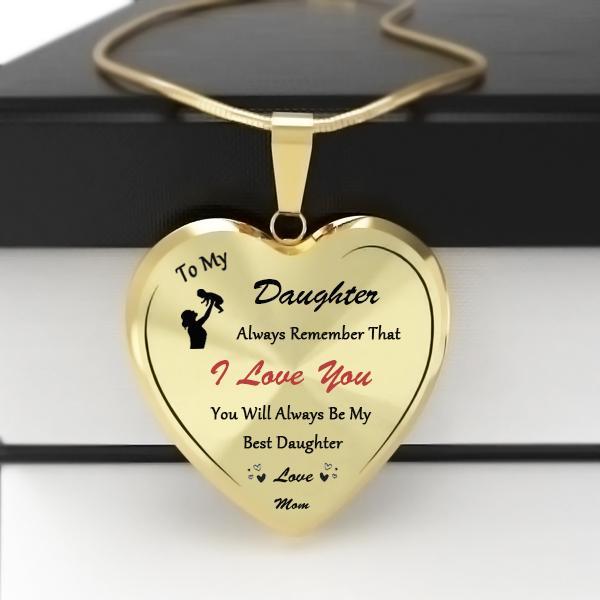 To My Best Daughter (Love Mom) Heart Necklace