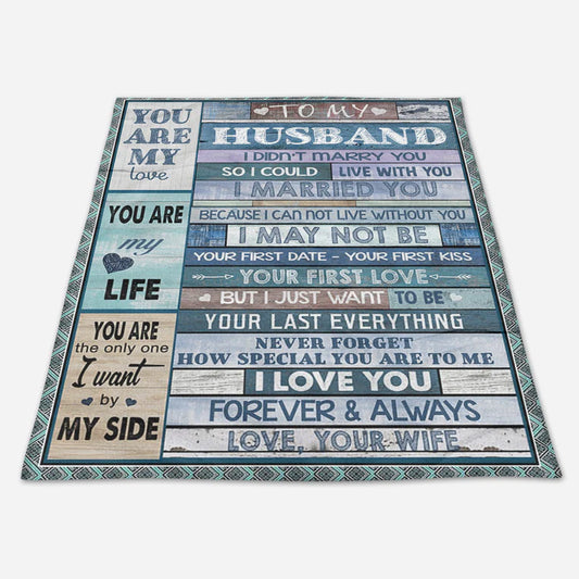 50%OFF Best Gift - Wife To Husband - Your Last Everything - Blanket