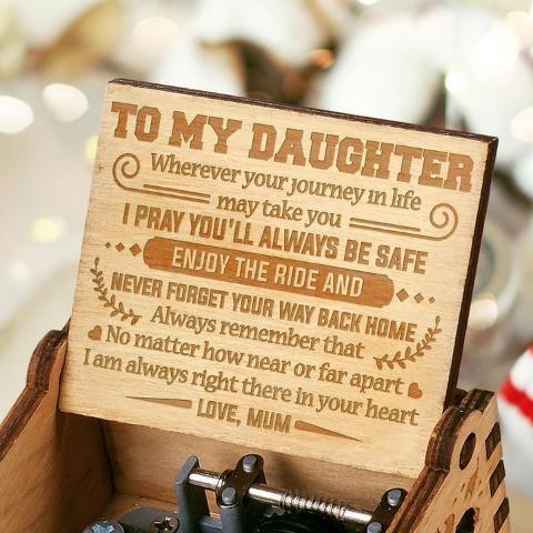 Mum To Daughter ( I Am Always Right There In Your Heart ) Engraved Music Box
